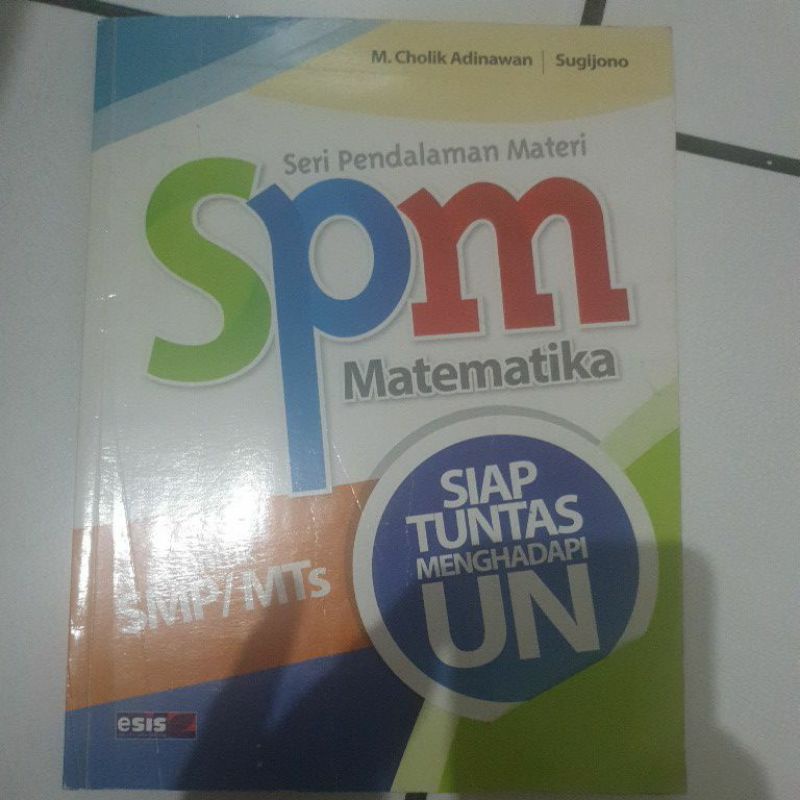 SPM Seri Pendalaman Materi Matematika SMP/MTS UN