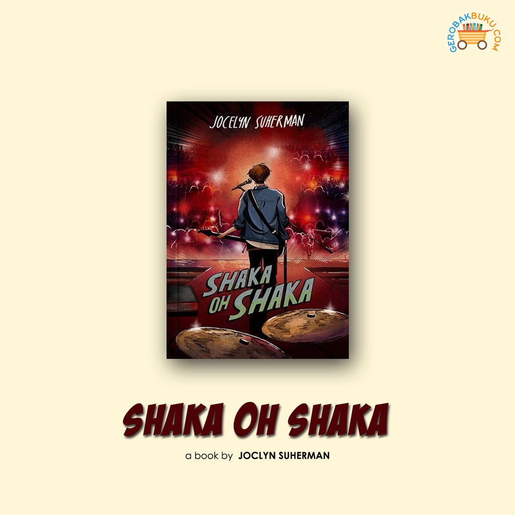 Novel Shaka oh Shaka - Jocelyn Suherman