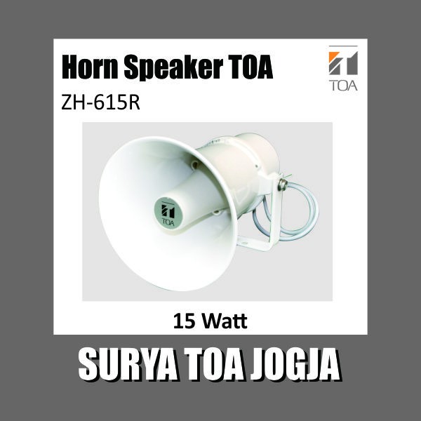 Horn Speaker TOA ZH-615R ZH 615 R ZH615R Bulat Lorong Sirine 15 Watt W Original Jualan