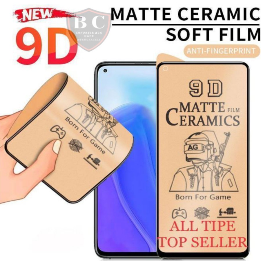 CERAMIC MATTE ANTI GLARE OPPO A95 4G A95 5G OPPO A74 4G A75 5G