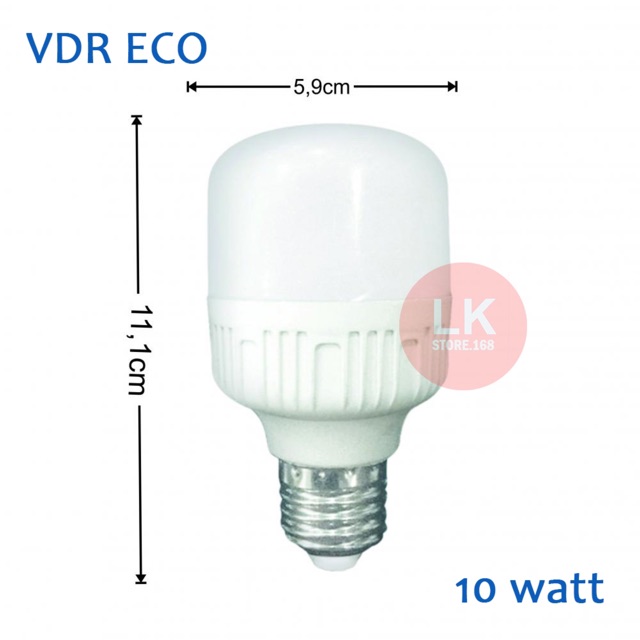 VDR ECO BRIGHT 10 WATT