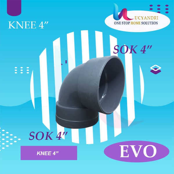 Keni 4 EVO Sambungan L Pipa Pvc Knie Knee Elbow PREMIUM QUALITY READY STOK