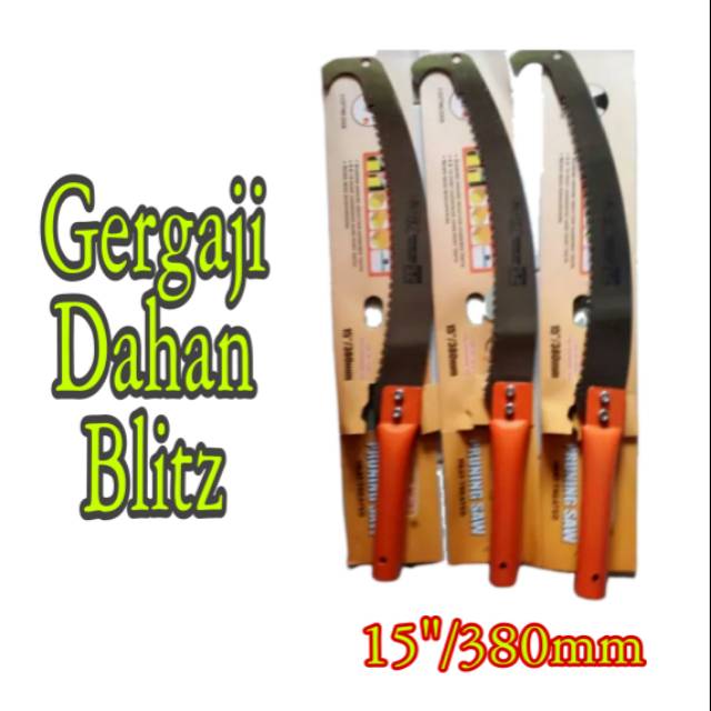 GERGAJI DAHAN BLITZ / GERGAJI DAHAN LENGKUNG. PRUNING SAW / Gergaji Dahan Blitz / grajidahan