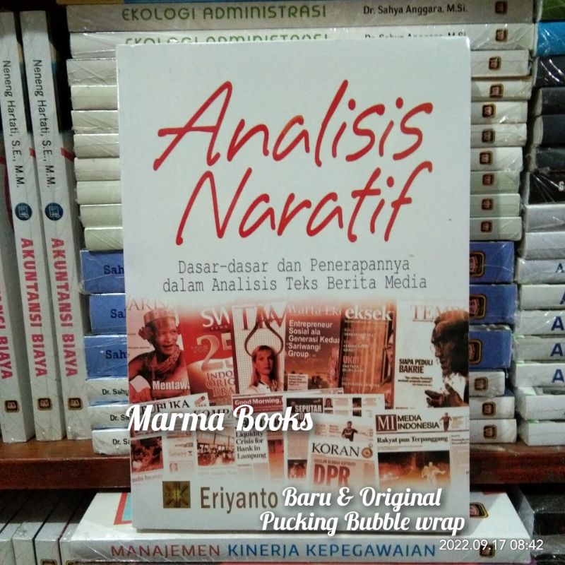 Analisis Naratif Eriyanto / Buku Analisis Naratif Analisis Teks Berita Media #Kencana