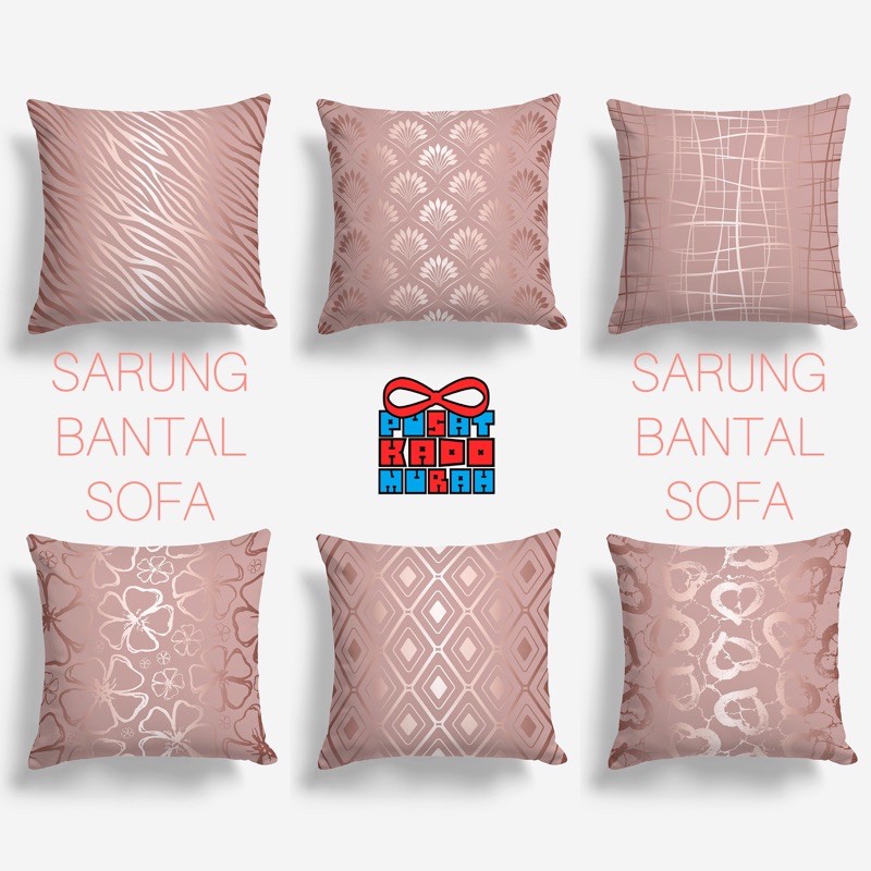 COVER SARUNG Bantal Sofa Motif Rosegold 40x40cm - Pusat Kado Murah