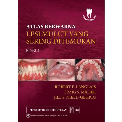 EGC Atlas Berwarna Lesi Mulut yang Sering Ditemukan Ed.4