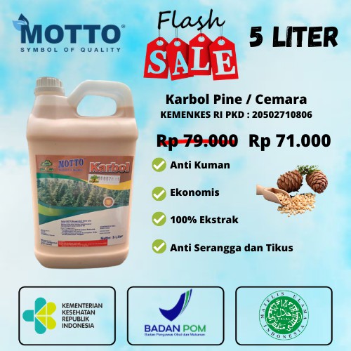 Karbol Pine Cemara 5 Liter Motto KEMASAN DENGAN PRODUK TERBAIK