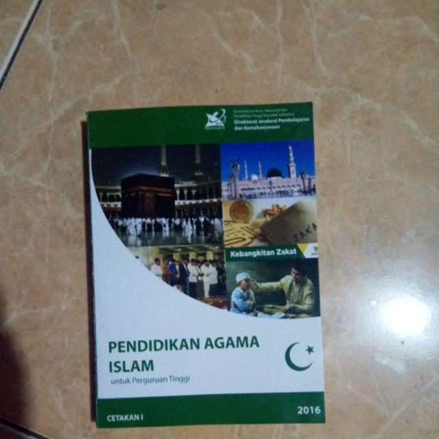 Pendidikan Agama Islam Untuk Perguruan Tinggi Cetakan 1 2016 Dikti