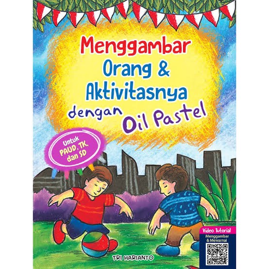 

Menggambar Orang & Aktivitasnya dengan Oil Pastel