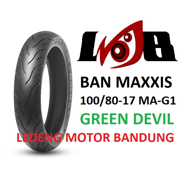 Maxxis 100/80-17 MA-G1 Green Devil Gi Ban Tubeless Ring 17