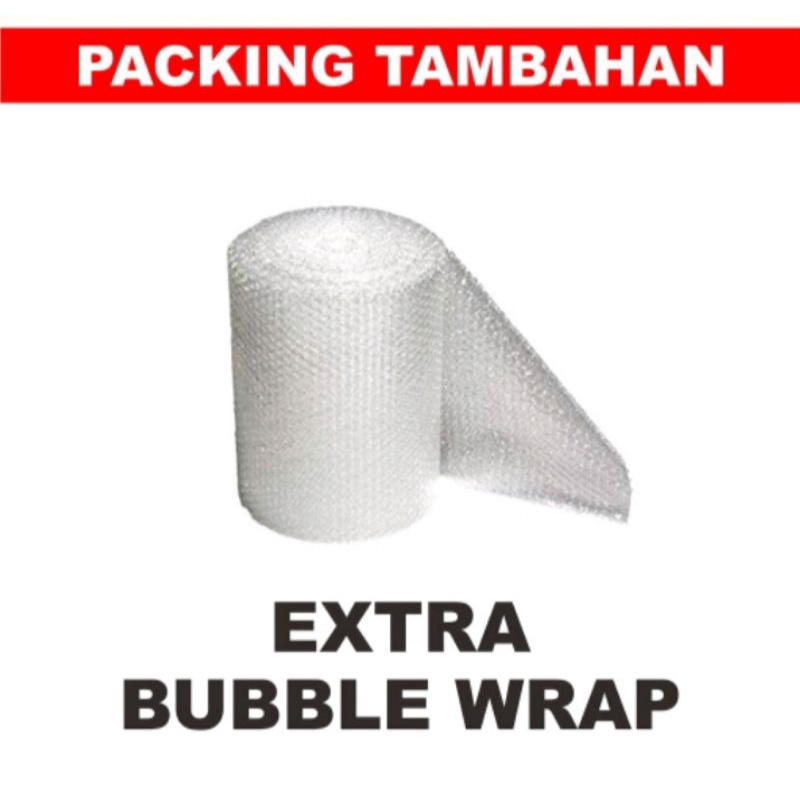 

Extra tambahan buble wrap / kardus keamanan packing
