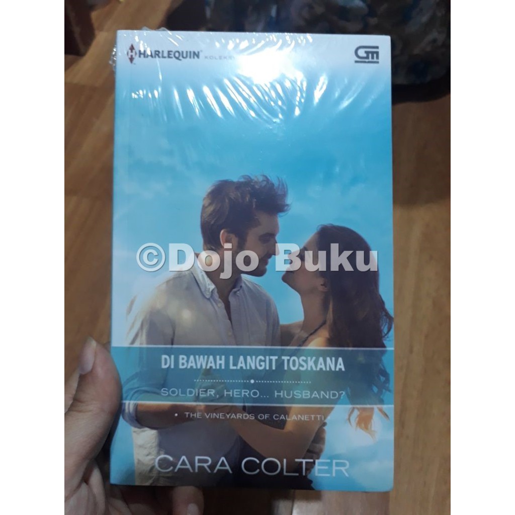 Harlequin Koleksi Istimewa: Di bawah Langit Toskana (Soldier, Hero…Husband?)