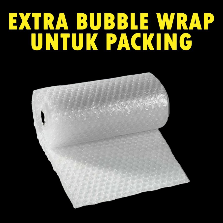 

EXTRA BUBBLE WRAP UNTUK PACKING