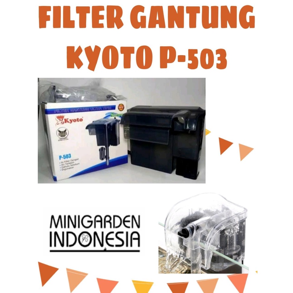 KYOTO P-503 FILTER GANTUNG ULTRA TIPIS HANGING FILTER GANTUNG AQUARIUM