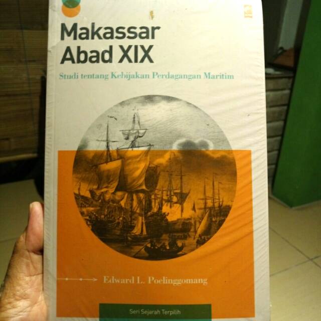 Makassar Abad XIX

Edward L. Poelinggomang