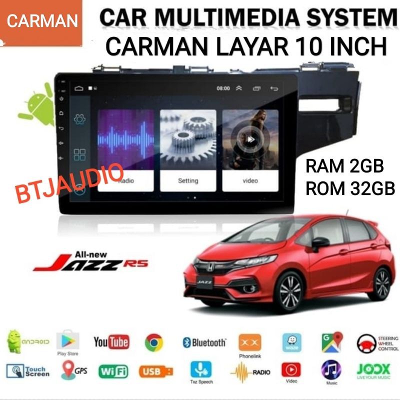 HEAD UNIT TAPE TV MOBIL DOUBLE DIN ANDROID UNTUK HONDA ALL NEW JAZZ RS 2013 Up RAM 2GB LAYAR 10 INCH