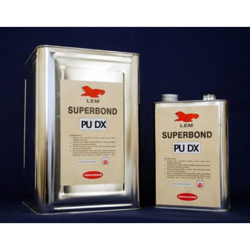 

Lem Superbond PU DX Kemasan Blek Lebih Hemat