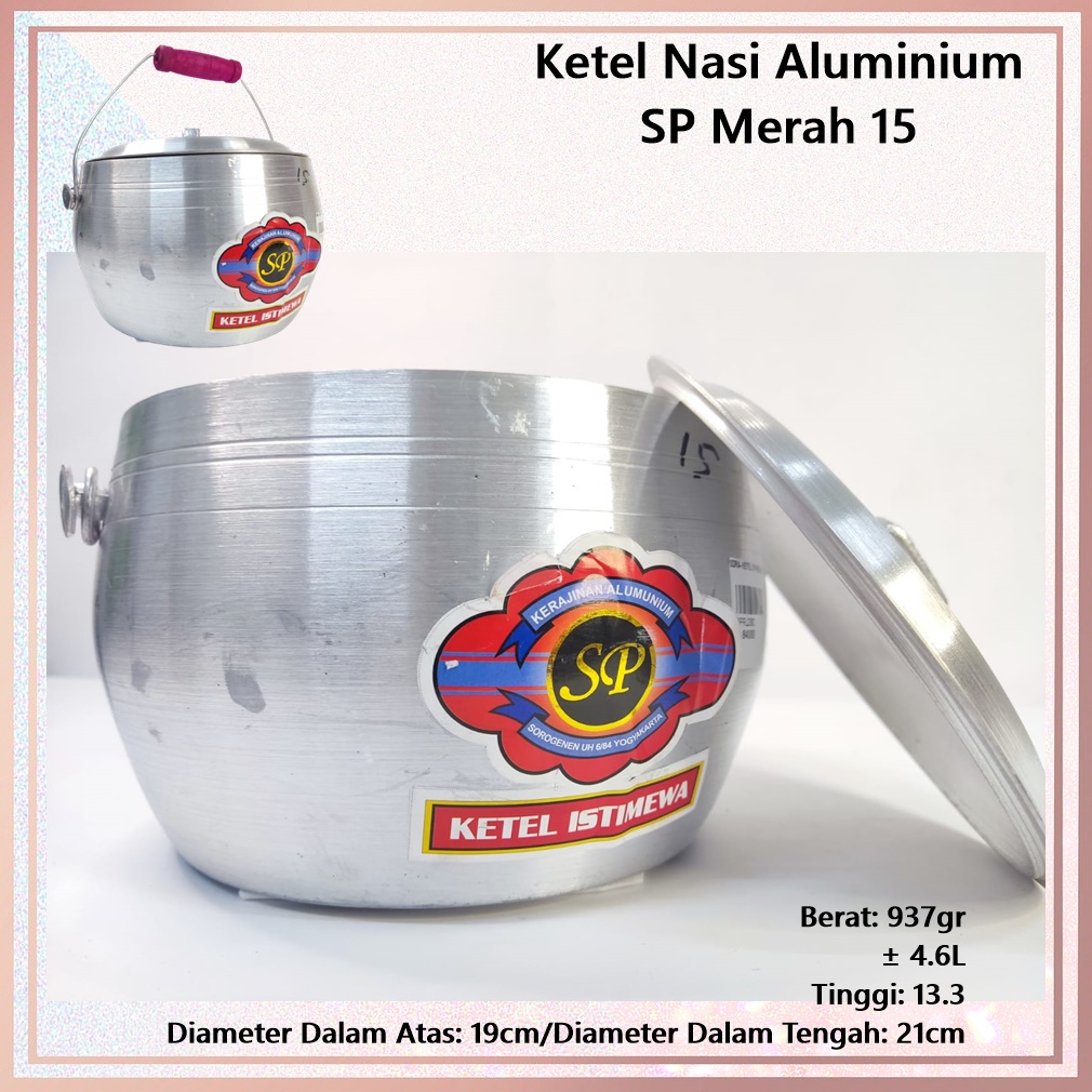 Ketel/Kastrol/Periuk Panci Nasi Liwet  Aluminium SP Merah 15 ± 4.6L