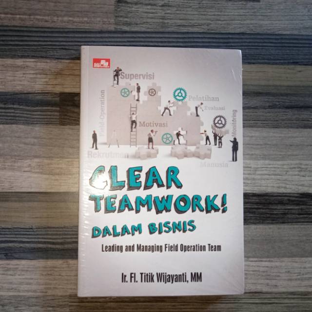 CLEAR TEAMWORK DALAM BISNIS