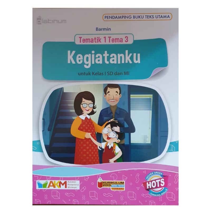 Platinum - Buku Pelajaran Tematik 1 Tema 1 s/d 8 SD Kurikulum 2013