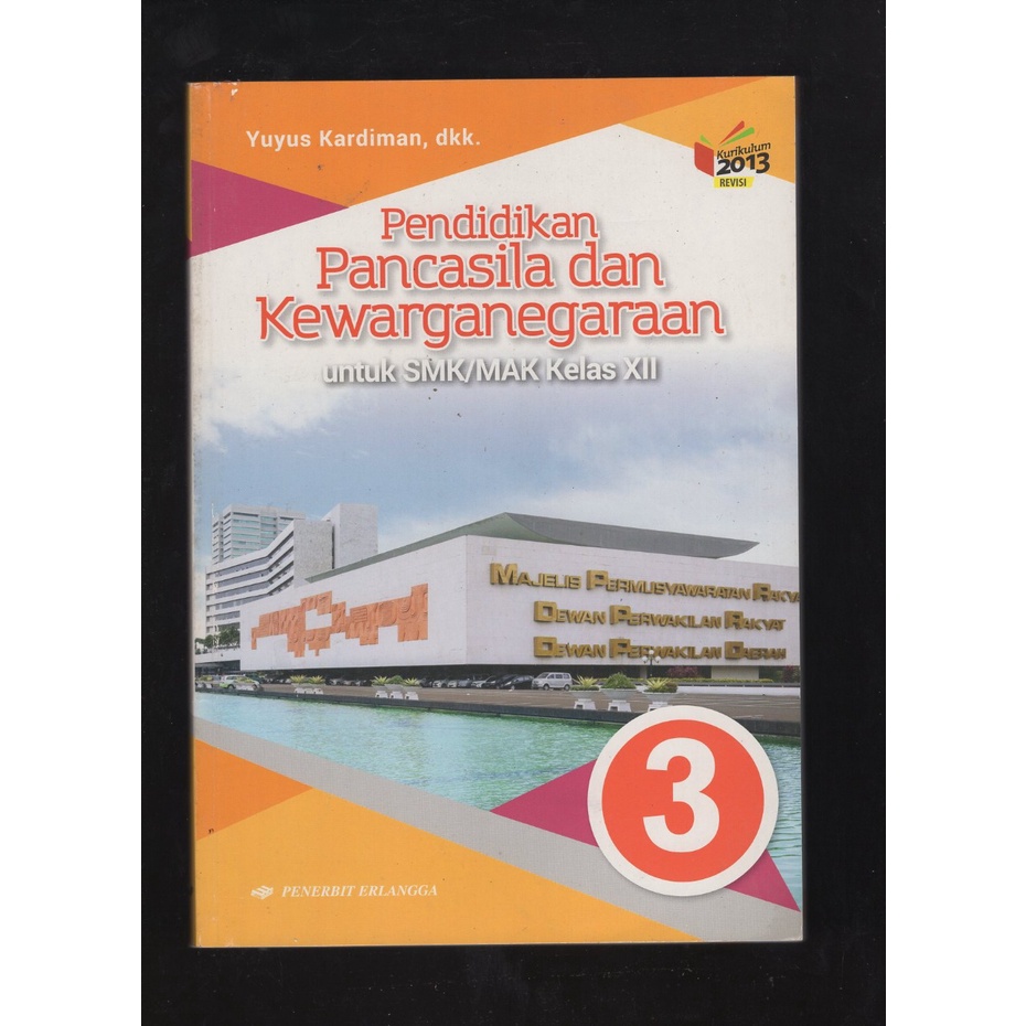 

BUKU PENDIDIKAN PANCASILA DAN KEWARGANEGARAAN KLS XII