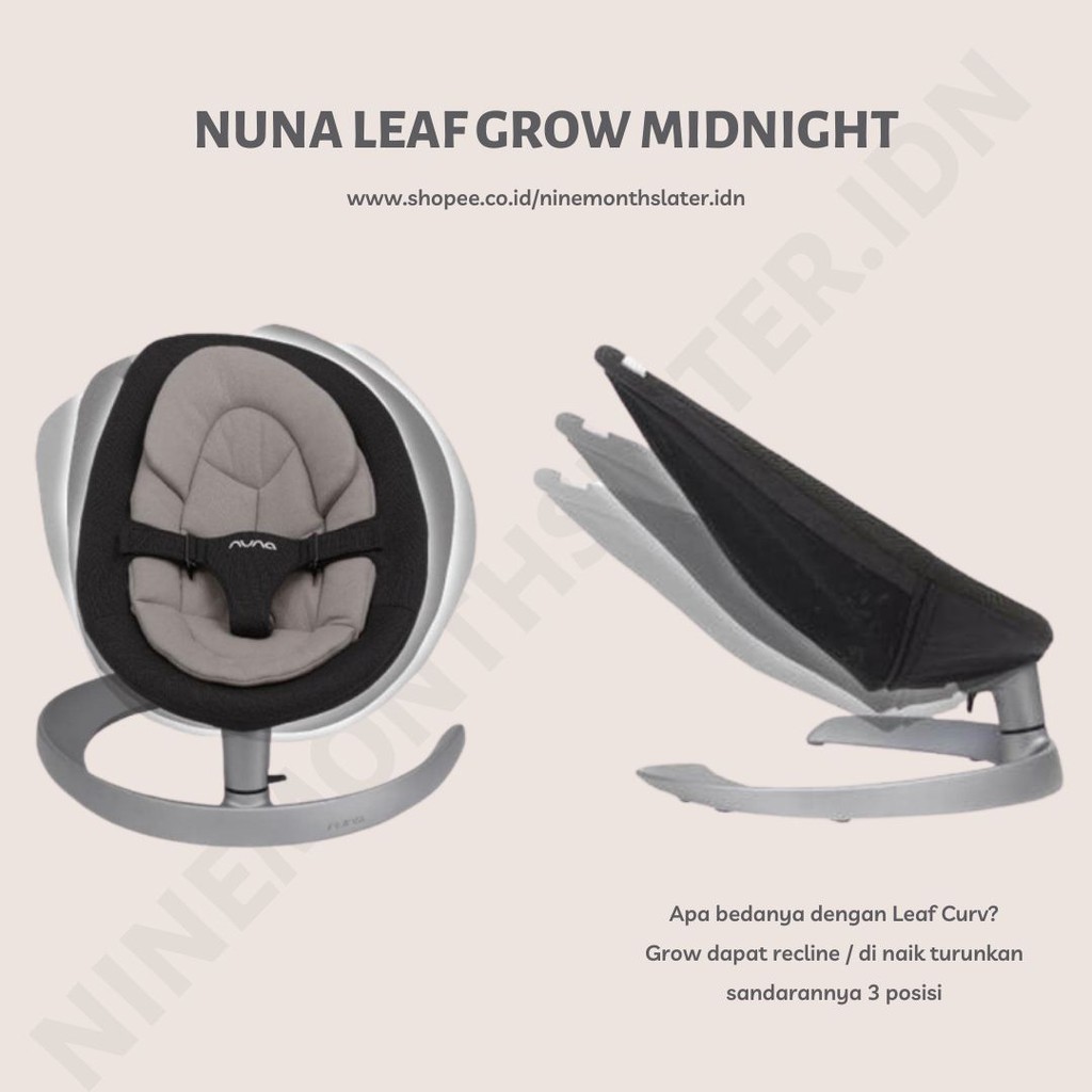 Nuna Leaf GROW Ayunan Bouncer Swing Baby Duduk Tidur Anak Bayi Recline 2021 2020 Curv Dudukan Baby Padding