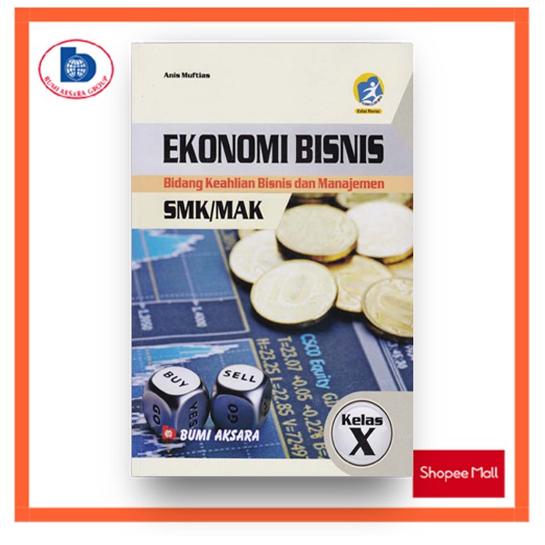 Buku Sekolah Ekonomi Bisnis Program Bisnis Dan Manajemen Smk Mak Kelas X Kurikulum Revisi Shopee Indonesia