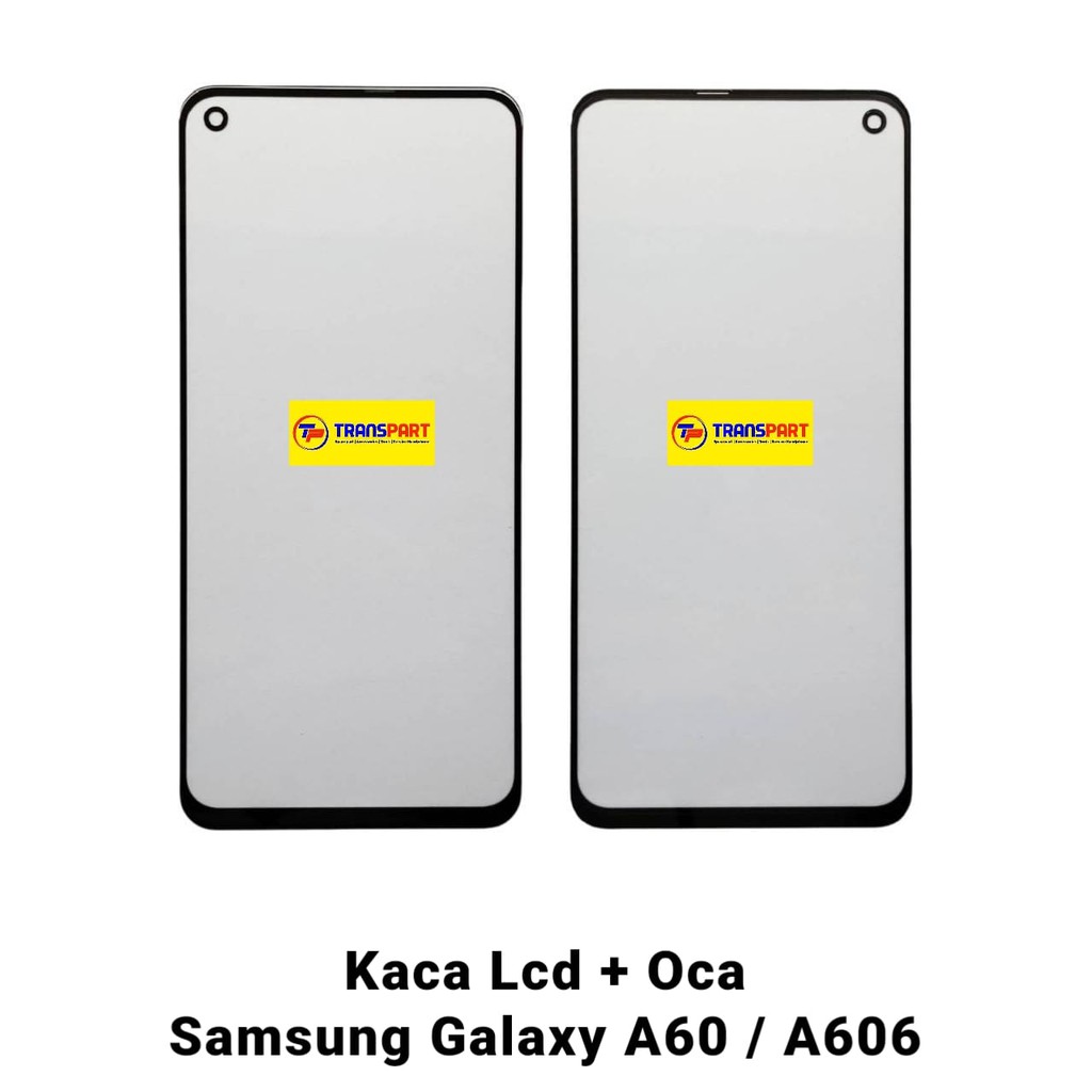 Kaca Lcd + Oca Samsung Galaxy A60 A606