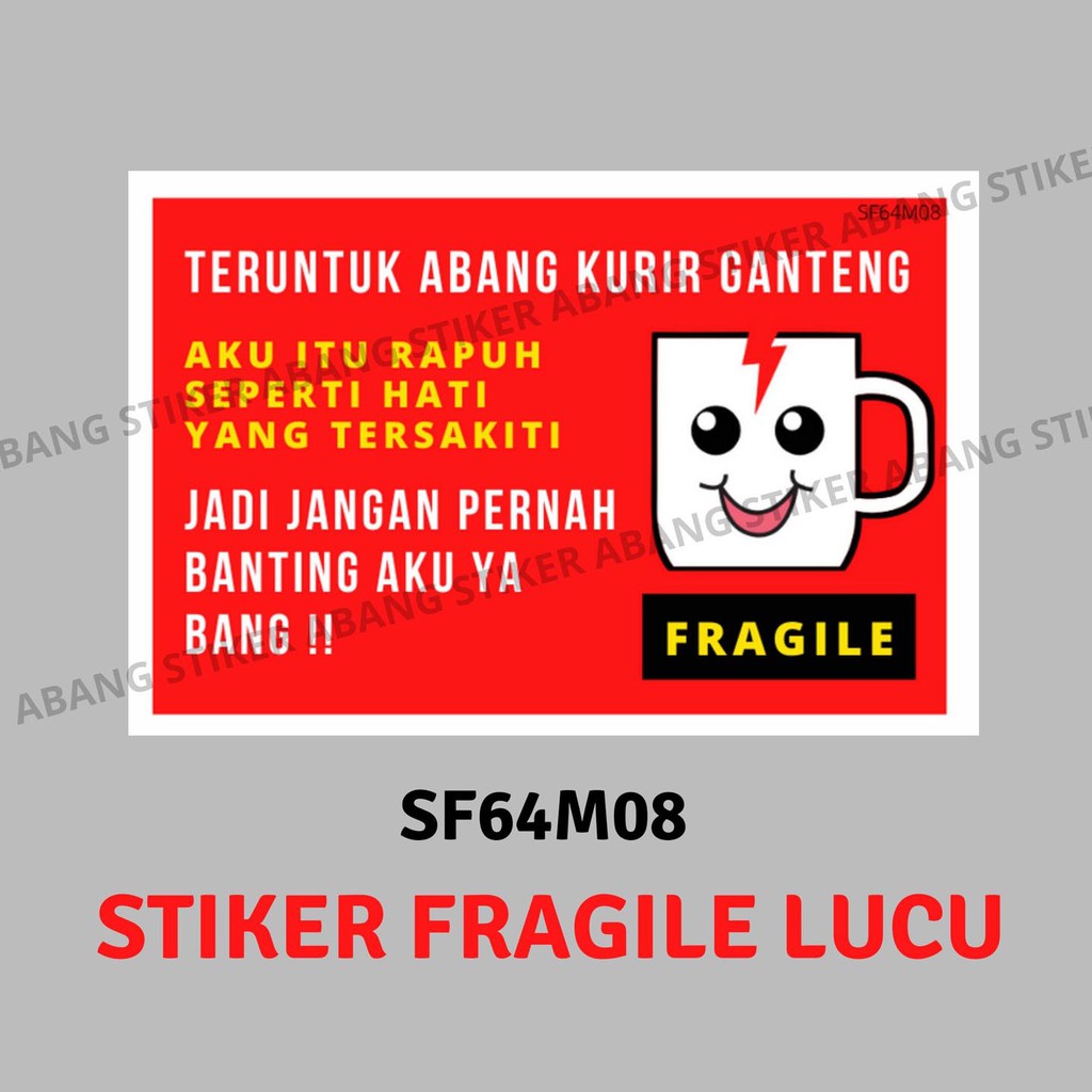 Stiker Fragile Lucu 6 x 4 cm ( Sticker Fragile)-SF64M08