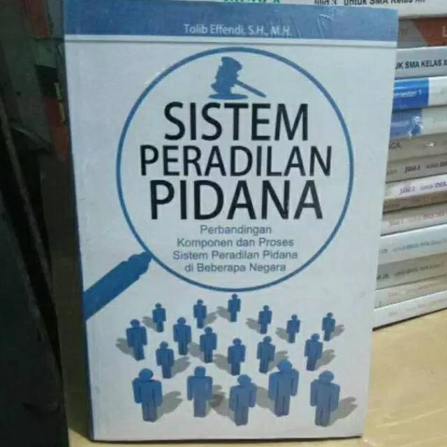 Sistem Peradilan Pidana