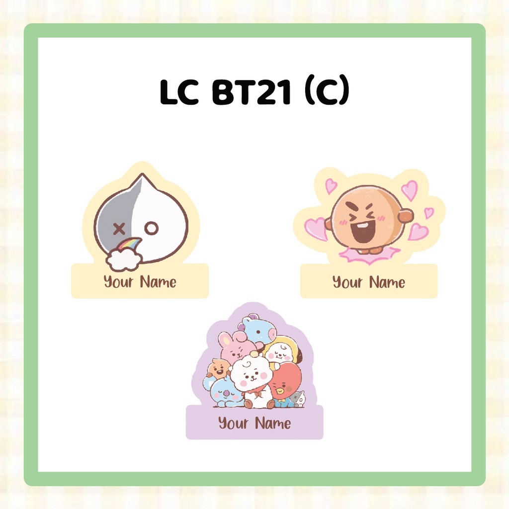 [Stiker Label Nama] LC BT21 (Set C)