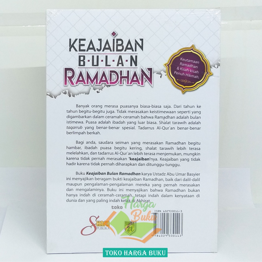 Keajaiban Bulan Ramadhan Keutamaan Ramadhon dan Kisah-Kisah Penuh Hikmah Karya Abu Umar Basyier Penerbit Shafa Publika