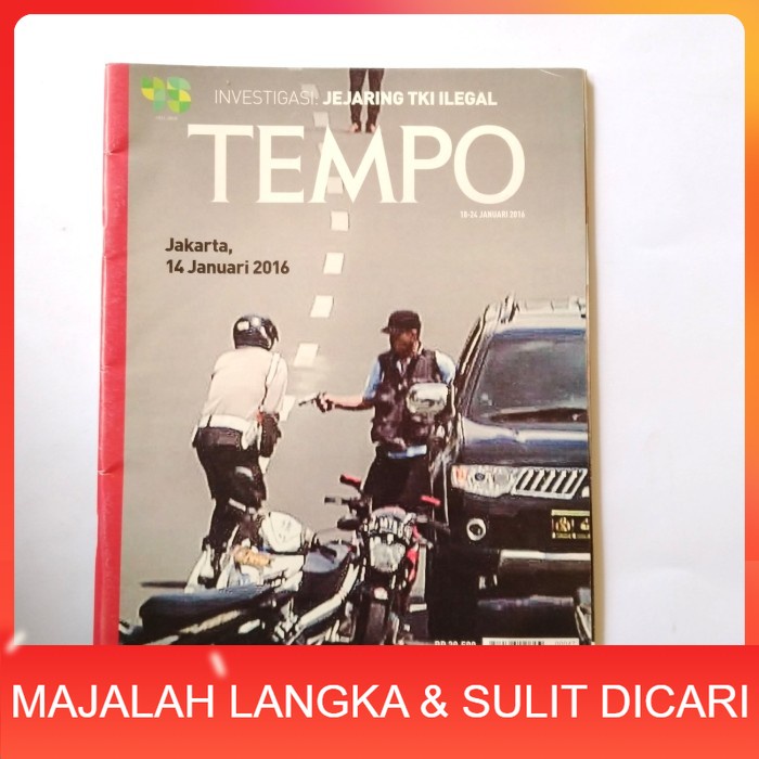 Majalah TEMPO No.47 Jan 2016 Cover JAKARTA 14 JANUARI 2014 Langka