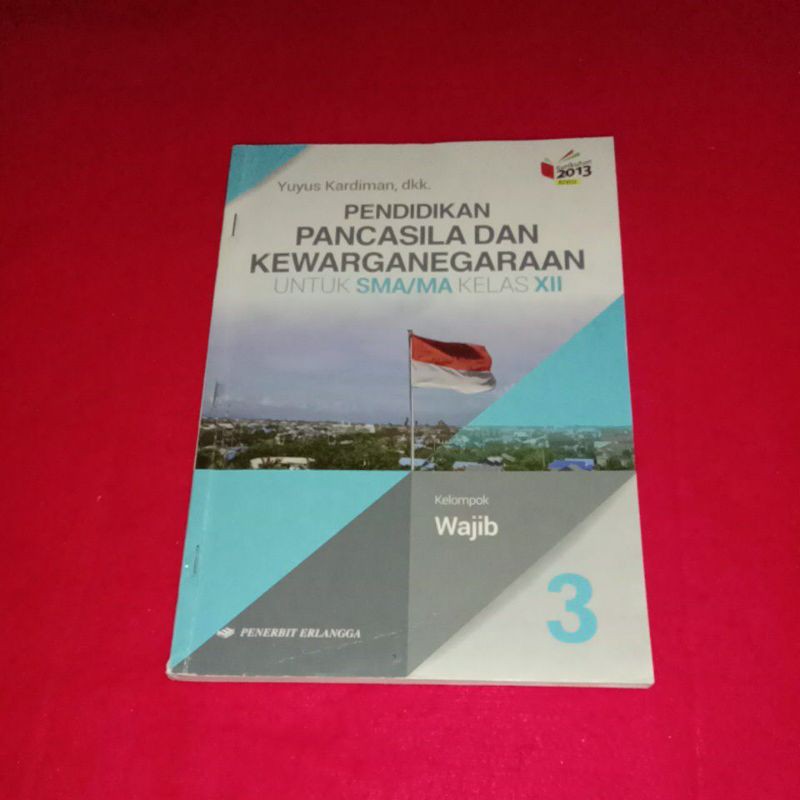 Jual BUKU PENDIDIKAN PANCASILA DAN KEWARGANEGARAAN UNTUK SMA MA KELAS