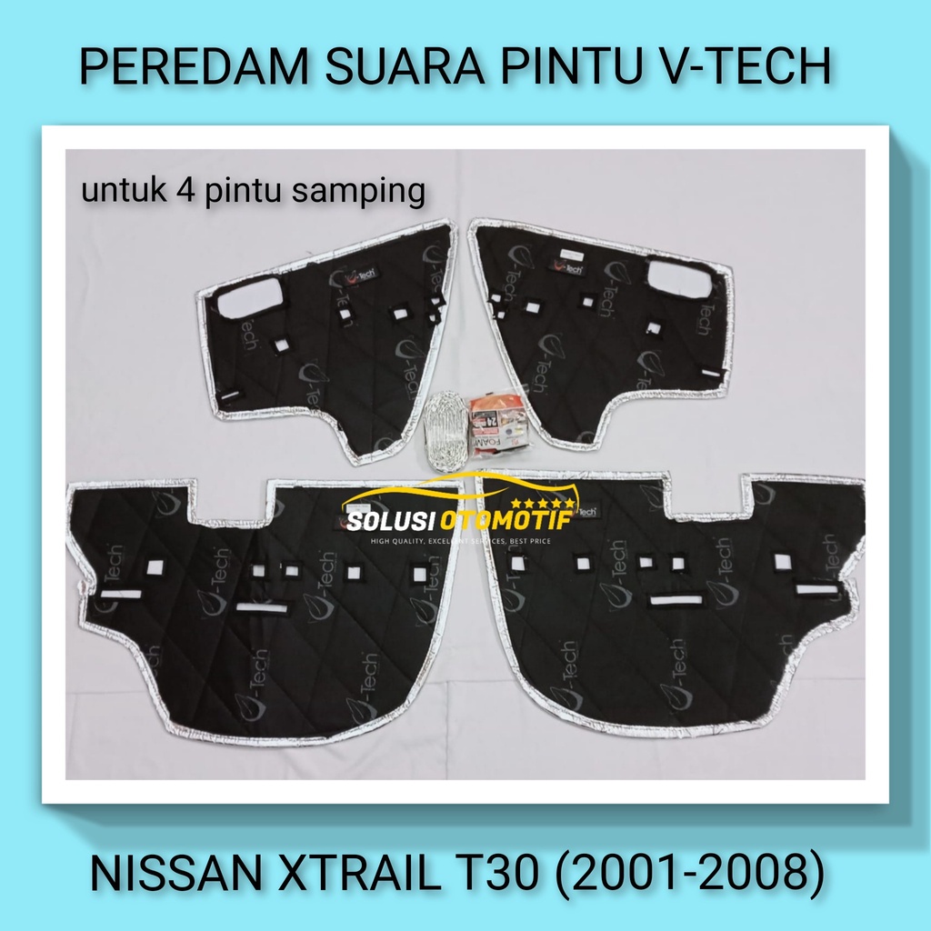 NISSAN XTRAIL 2001-2008 T30 Peredam Suara Pintu Aksesoris Mobil VTECH Ori Plug n Play