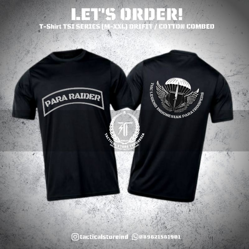 T-Shirt Premium TSI Series | Kaos Komando Raider Infanteri Para Raider Taifib Kopaska Kostrad Taipur |