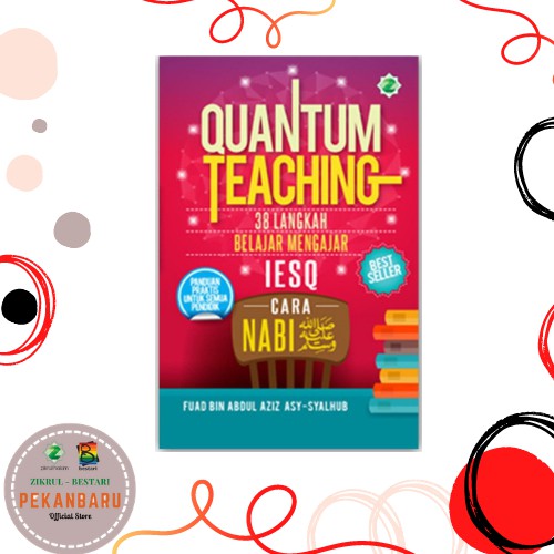 Buku Kajian Islam Panduan Pendidik - Seri Moslem Learning :Quantum Teaching, 38 Langkah Belajar IESQ