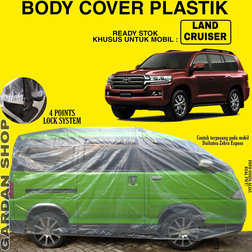 Body Cover Mobil Pastik LANDA CRUISER Full Anti Air Sarung Mobil Land Cruiser Waterproof