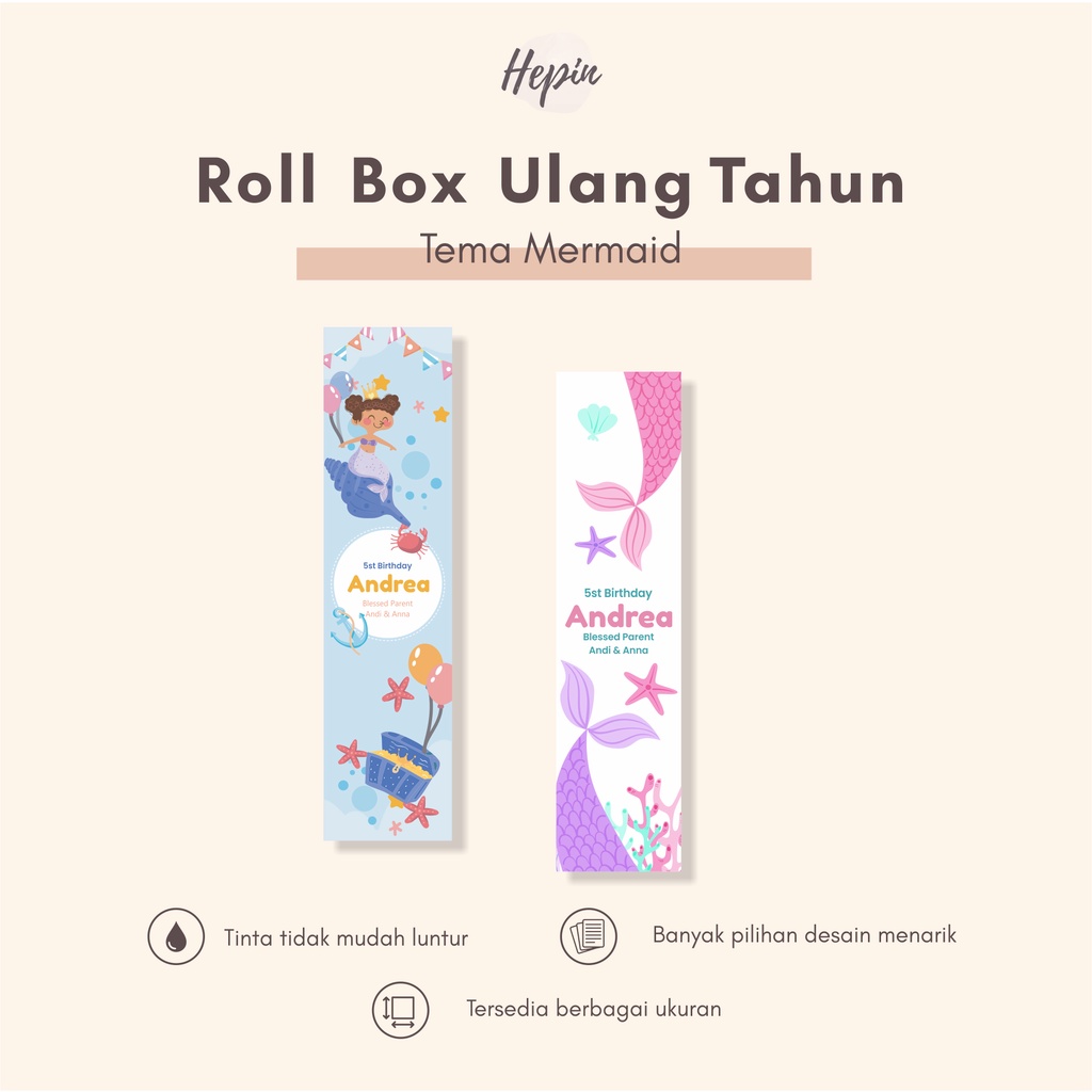 

cetak roller box /label pengikat box Ulang Tahun edisi MERMAID