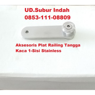 Aksesoris Plat Railing Tangga Kaca 1-Sisi Stainless | Shopee Indonesia