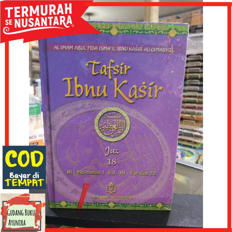 Tafsir Ibnu Kasir Jilid 18 ( Al Mu'minun 1 - Al Furqan 20 )