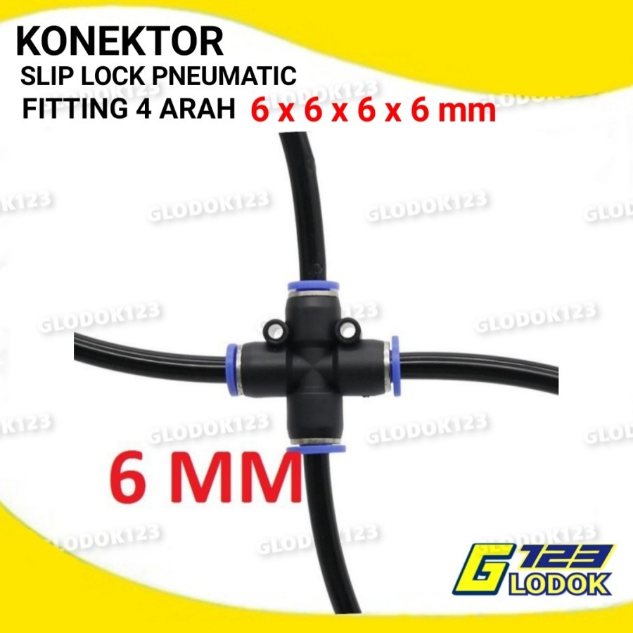 Konektor Slip Lock 6mm 4 Cabang Fitting Pneumatic Irigasi