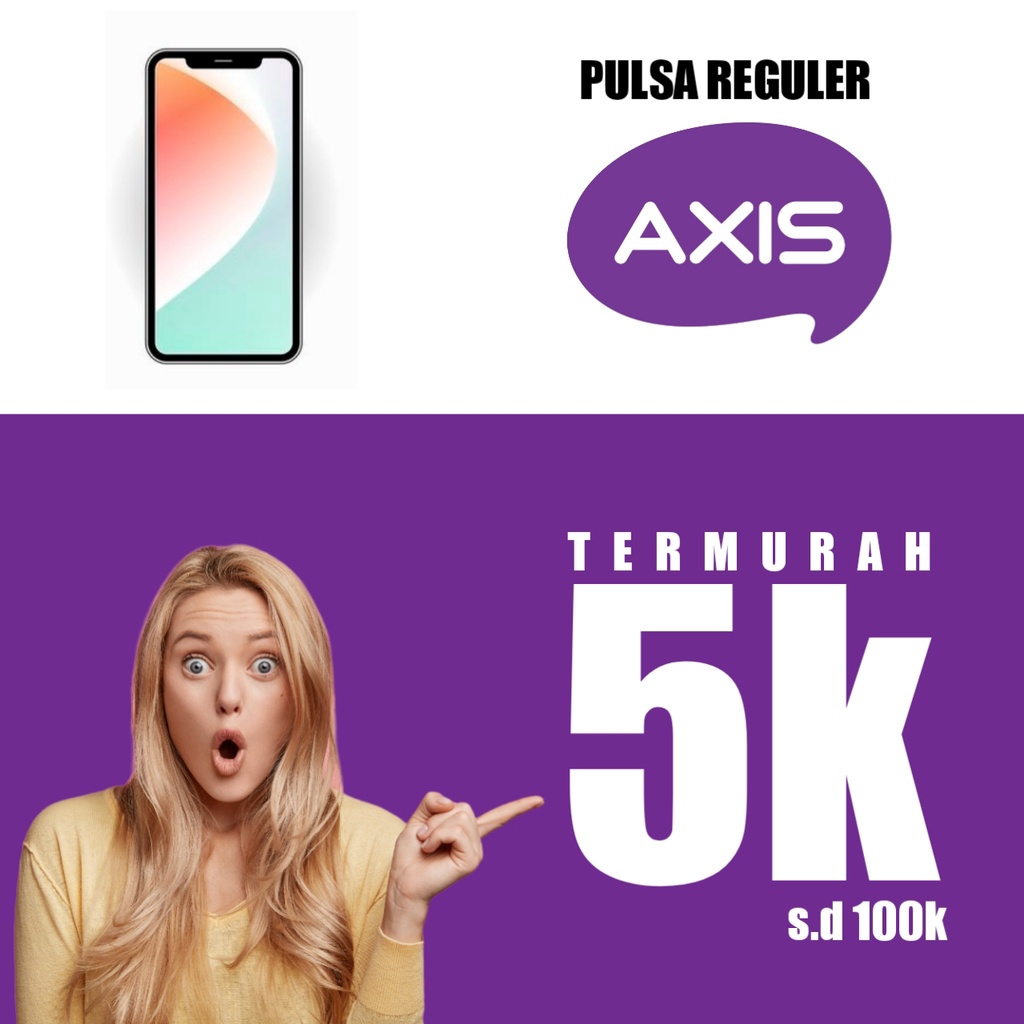Pulsa Axis / Pulsa Reguler / Pulsa Selular / Pulsa HP / Pulsa Murah