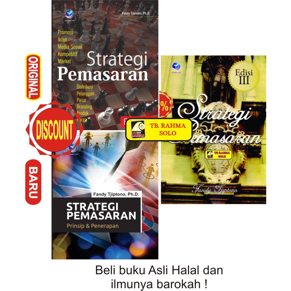 STRATEGI PEMASARAN Prinsip & Pemasaran Strategi Pemasaran Edisi 3 & 4 Fandy Tjiptono Andi Original A