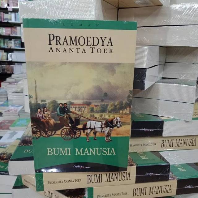 BUMI MANUSIA - PRAMOEDYA ANANTA TOER