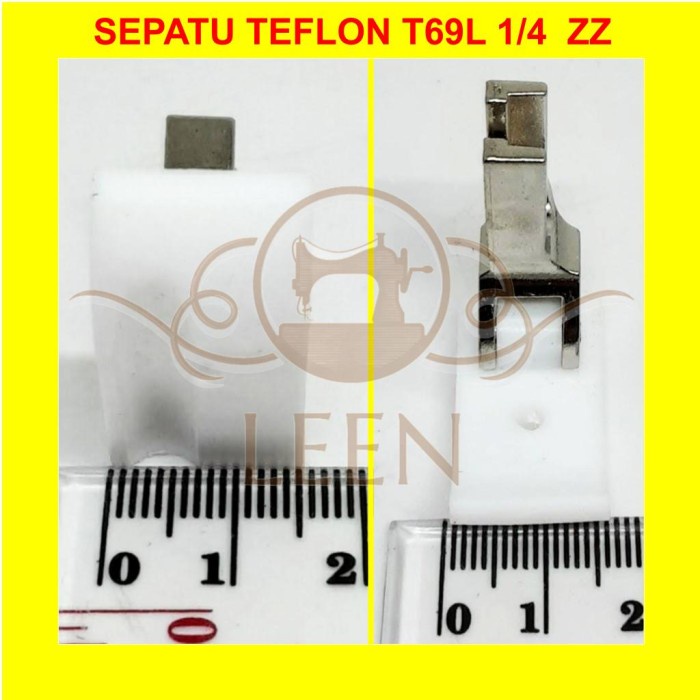 Sepatu Teflon T69L 1/4 Jeglong Kiri Piping Tali Rotan Mesin Jahit LEEN