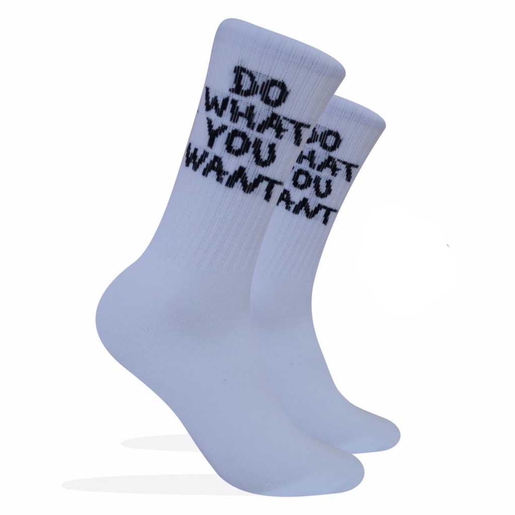 Kaos Kaki Motif Do What You Want Putih ( C67 )