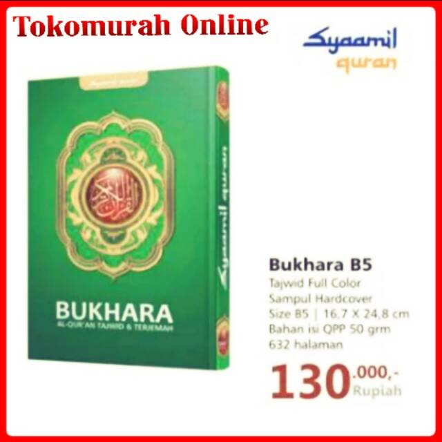 Syaamil Al Quran Terjemah tajwid Bukhara B5 Hardcover ukuran besar tulisan jelaa