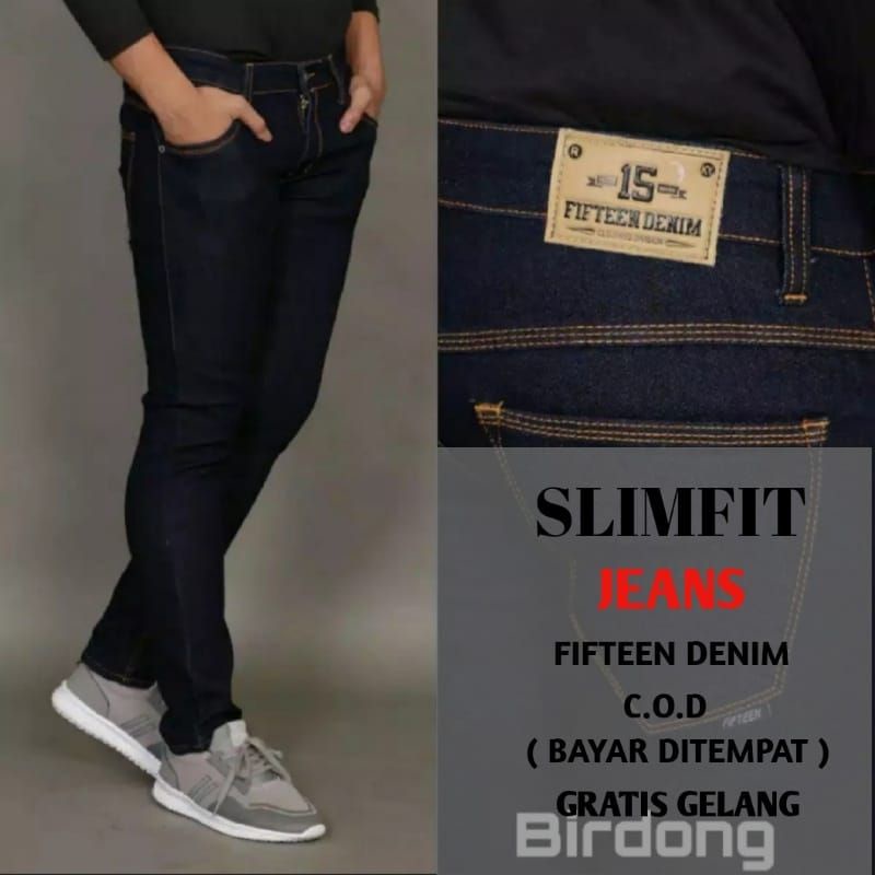 CELANA PANJANG PRIA SLIMFIT FIFTEEN DENIM/CELANA SLIMFIT FIFTEEN DENIM ORIGINAL PREMIUM