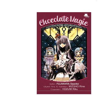 

Chocolate Magic : Chocolate Scone - Ice Curse Academy Rino Mizuho, Sayoko Fujiwara,Riku Hozom